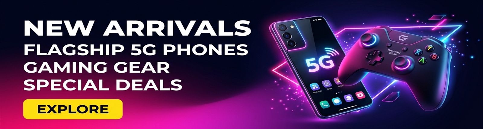 New Arrivals 5G Phones & Gaming Deals